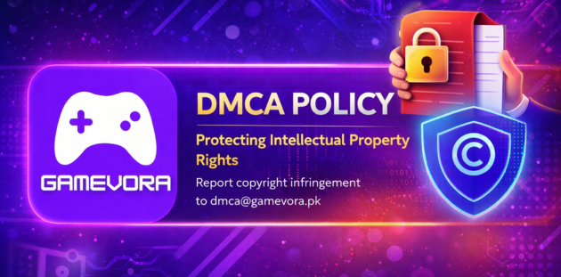 DMCA Policy - GameVora